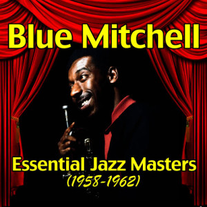 收聽Blue Mitchell的When I Fall in Love歌詞歌曲