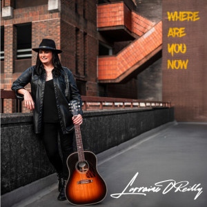 ดาวน์โหลดและฟังเพลง Where Are You Now พร้อมเนื้อเพลงจาก Lorraine O'Reilly
