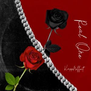 Listen to Real One (Explicit) song with lyrics from KappNeffect