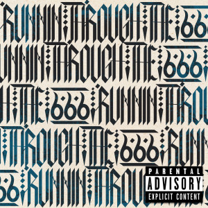 Listen to Runnin' through the 666 (Explicit) song with lyrics from The Weight of Silence