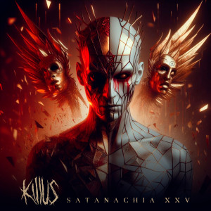 Killus的專輯Satanachia XXV (Explicit)