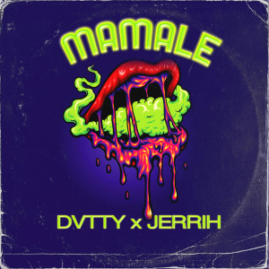 Dvtty的專輯Mamale (Explicit)