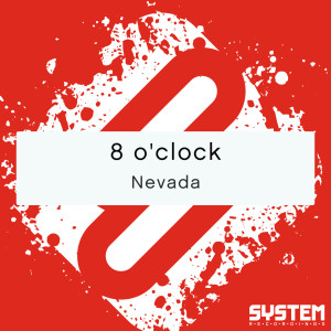 收聽8 O'Clock的Nevada歌詞歌曲