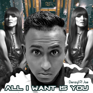 Listen to All I Want Is You song with lyrics from Denzyl