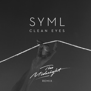 ดาวน์โหลดและฟังเพลง Clean Eyes (The Midnight Remix) [Instrumental] (The Midnight Remix Instrumental) พร้อมเนื้อเพลงจาก Syml