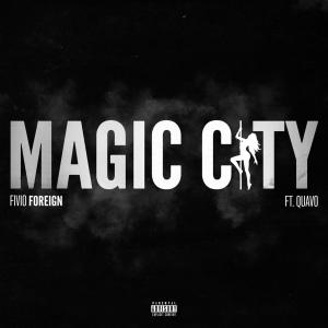 Magic City (Explicit)