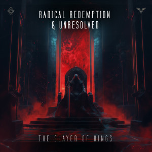 ดาวน์โหลดและฟังเพลง The Slayer of Kings พร้อมเนื้อเพลงจาก Radical Redemption