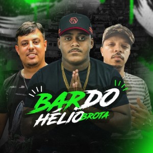 Listen to Bar do Hélio Brota song with lyrics from James Dj