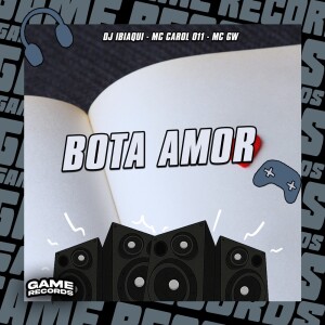 Bota Amor (Explicit) dari DJ IBIAQUI