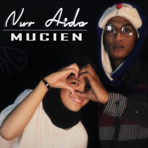 อัลบัม Nur Aida ศิลปิน Mucien