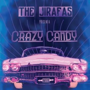 The Jirafas的專輯Crazy Candy