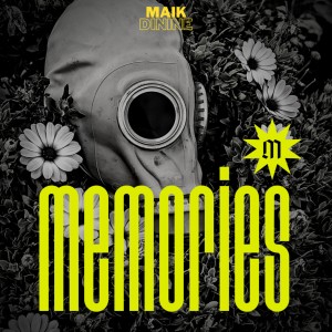 ดาวน์โหลดและฟังเพลง Memories พร้อมเนื้อเพลงจาก Maikdinine