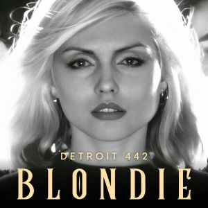 Blondie的專輯Detroit 442