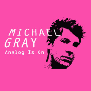 收听Michael Gray的The Weekend (Radio Edit)歌词歌曲