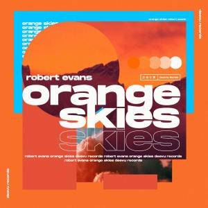 Album Orange Skies from Robert Evans