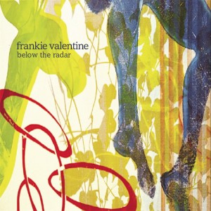 Album Below The Radar from Frankie Valentine