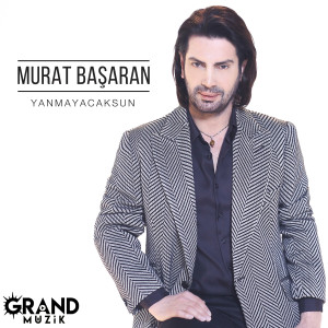 Murat Başaran的專輯Yanmayacaksun
