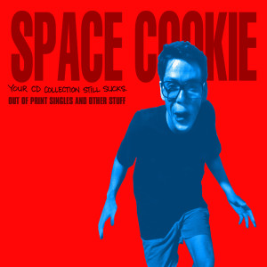 收聽Space Cookie的Dreamtime (Explicit)歌詞歌曲