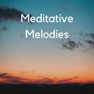Album Meditative Melodies from Relax