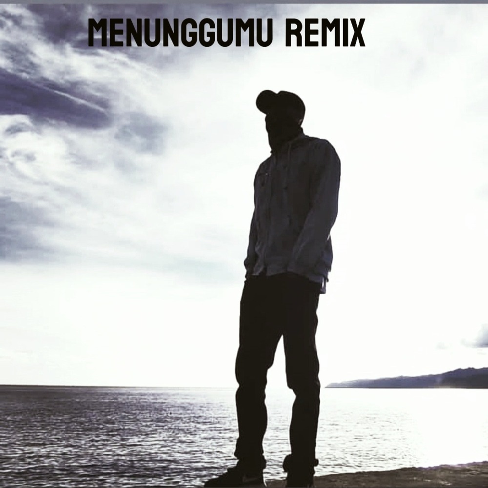 Menunggumu (Remix)