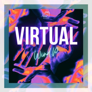 收聽Wind.P的Virtual歌詞歌曲