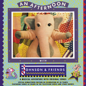 Johnson的專輯An Afternoon with Johnson & Friends (Remastered 2022)