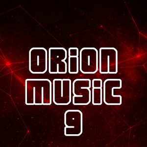 Various Artists的專輯Orion Music, Vol. 9