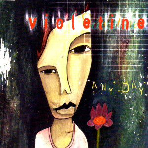 Album Any Day from Violetine