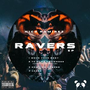 Nico Ramírez的專輯Ravers (Explicit)