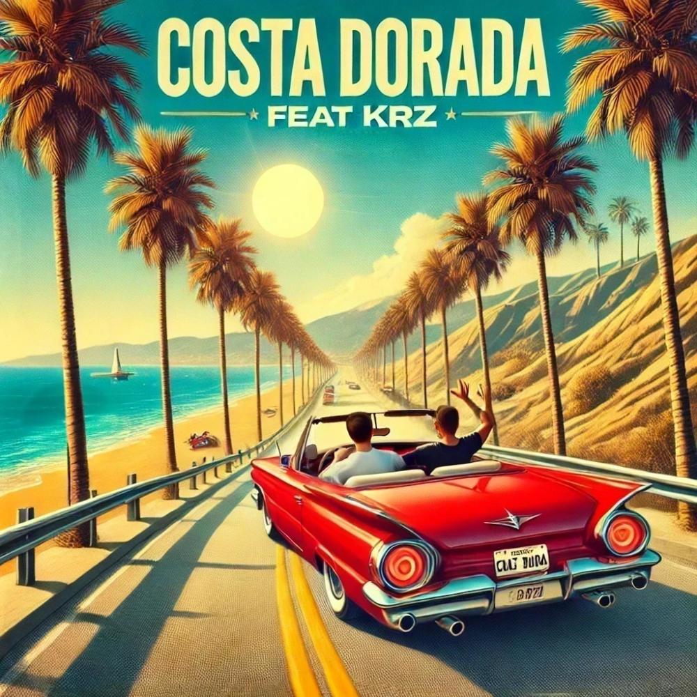 Costa Dorada (feat. KRZ) (Explicit)