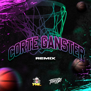 Tomy DJ的專輯Corte Gangster (Turreo Edit) (Remix)