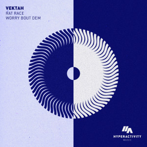 Vektah的專輯Rat Race / Worry Bout Dem