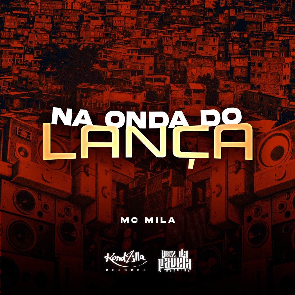 Na Onda do Lança (Explicit)