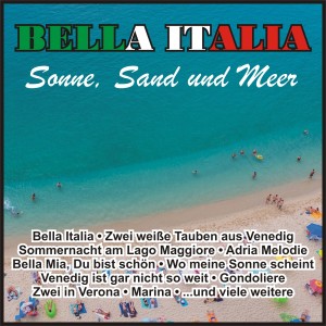 อัลบัม Bella Italia - Sonne, Sand und Meer ศิลปิน Various