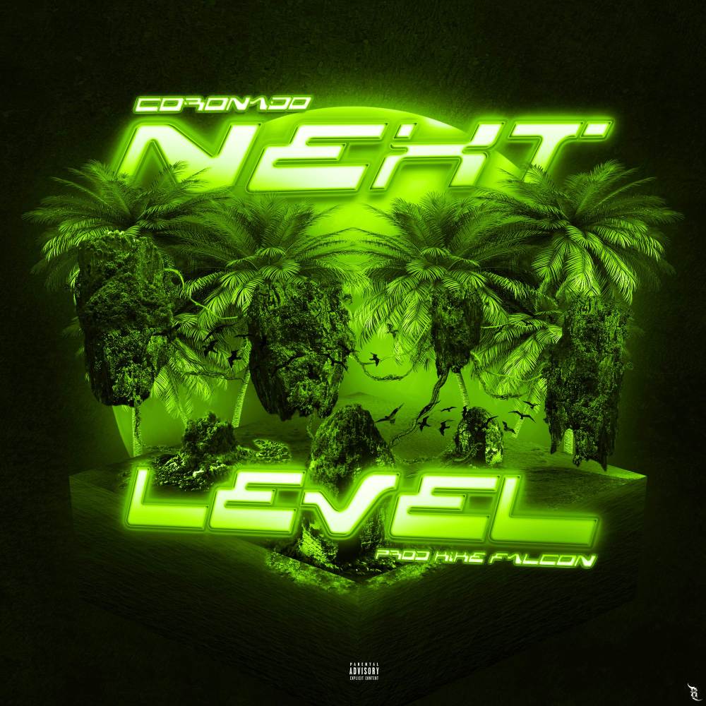 NEXT LEVEL (Explicit)