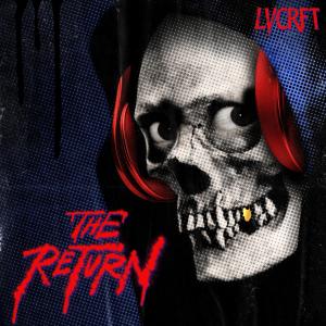 LVCRFT的專輯The Return (Deadly Deluxe)