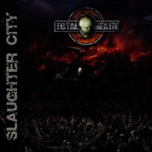 Total Death的專輯Slaughter City