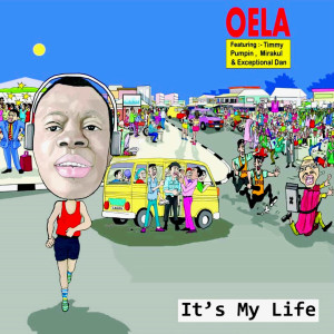 Dengarkan It's My Life lagu dari Oela dengan lirik