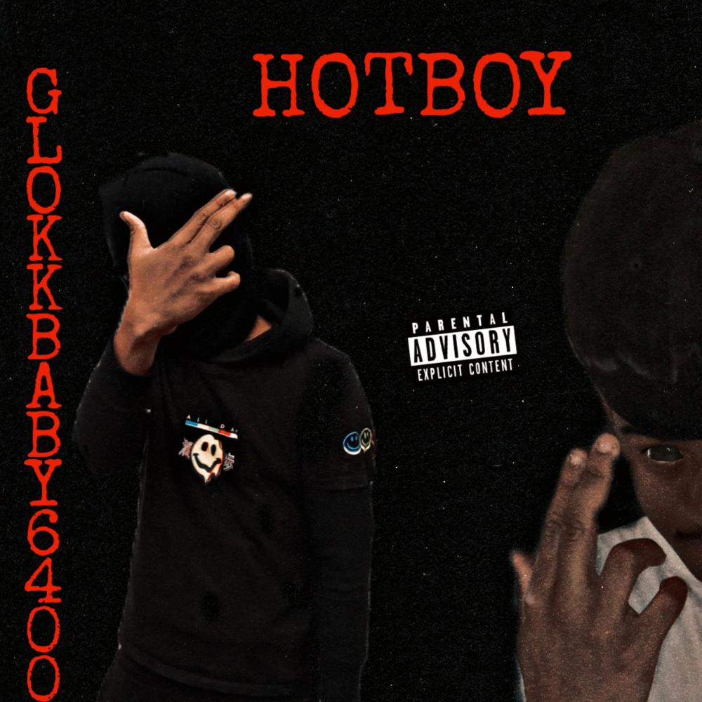 HOT BOY (Explicit)
