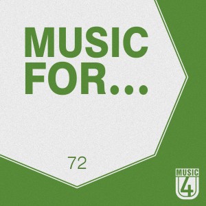 Various Artists的專輯Music For..., Vol.72