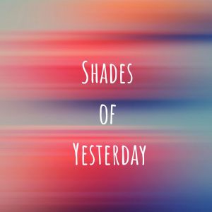 DJ Hindi Bacha的專輯Shades of Yesterday