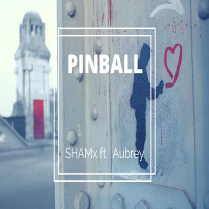 Listen to Pinball song with lyrics from SHAMx