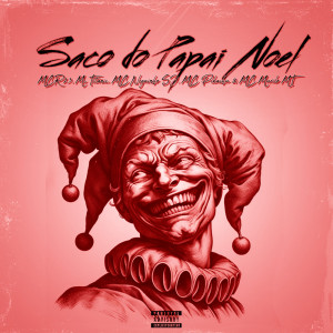 SACO DO PAPAI NOEL (Explicit)