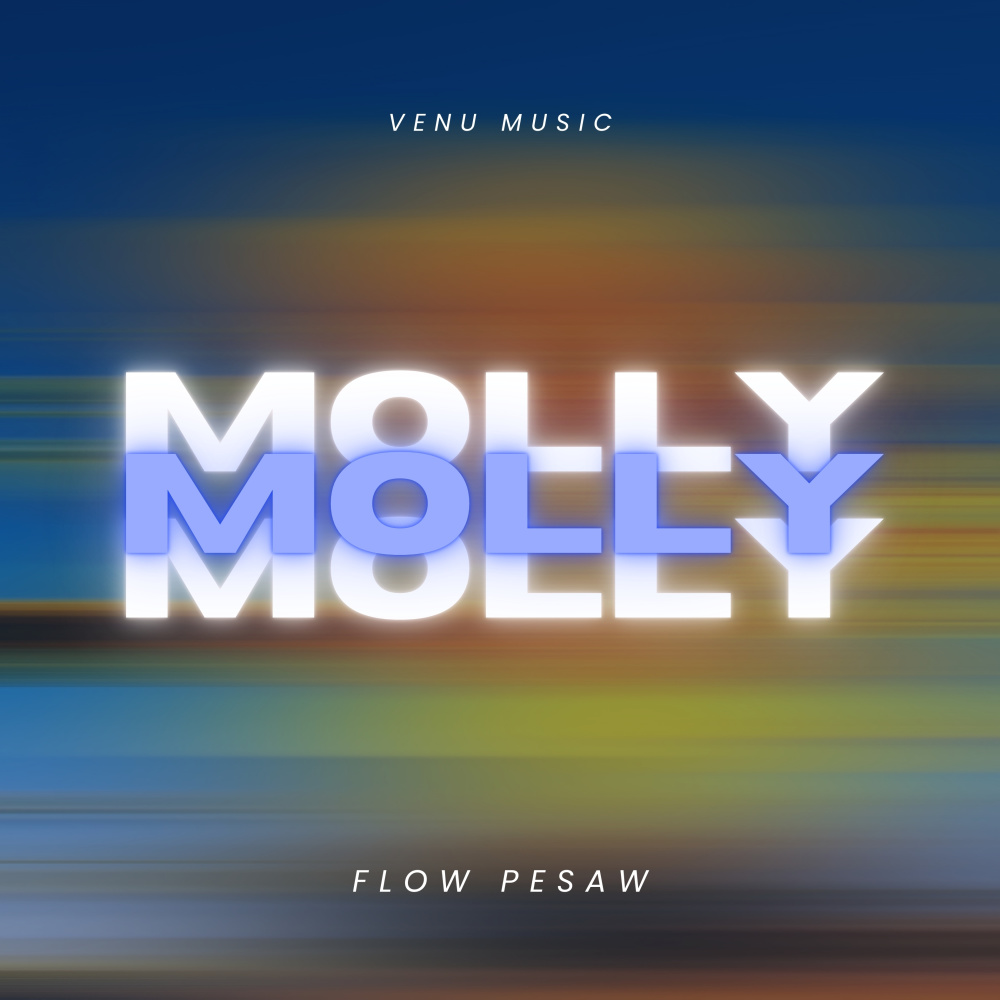MOLLY (Explicit)