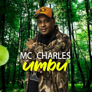 收聽Mc Charles的Umbu歌詞歌曲