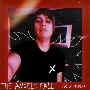 ดาวน์โหลดและฟังเพลง The Angels Fall พร้อมเนื้อเพลงจาก Pablo Medina