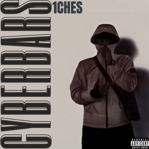 Listen to CYBERBARS (Explicit) song with lyrics from 1ches