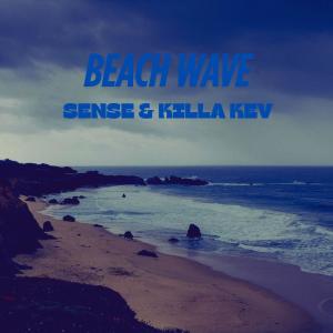 收聽Sense的Beach Wave (feat. Killa Kev) (Explicit)歌詞歌曲