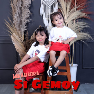 Listen to Si Gemoy song with lyrics from Aira