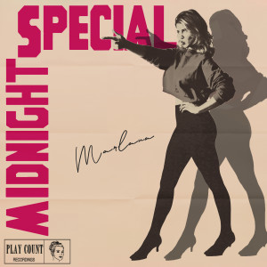 อัลบัม Midnight Special (Explicit) ศิลปิน Marlana